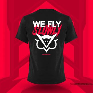 We Fly slowly Motoholics tshirt